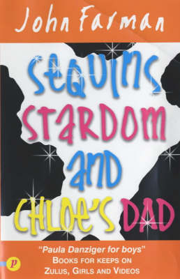 Book cover for Sequins, Stardom and Chloe's Dad