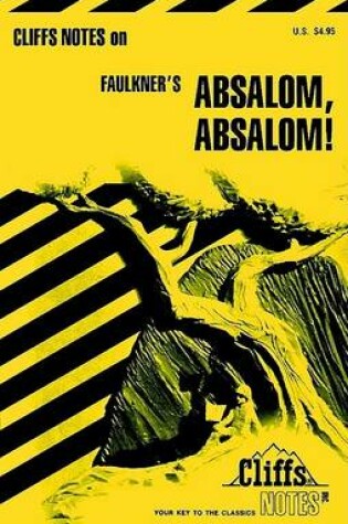 Cover of Notes on Faulkner's "Absalom, Absalom!"