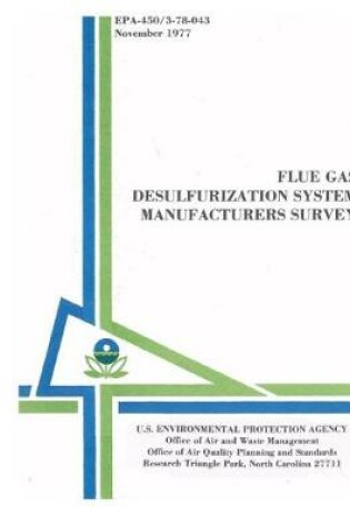 Cover of Flue Gas Desulfurization System Manufacturers Survey