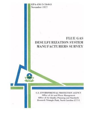 Book cover for Flue Gas Desulfurization System Manufacturers Survey