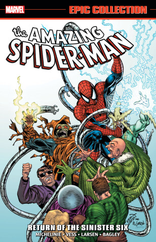 Book cover for Amazing Spider-man Epic Collection: Return Of The Sinister Six