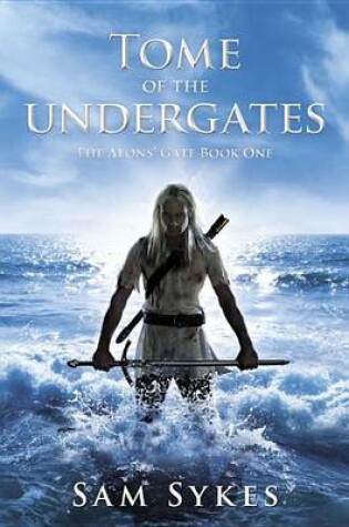 Cover of Tome of the Undergates