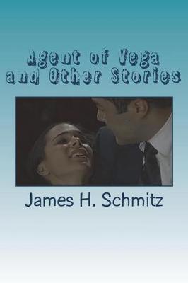 Book cover for Agent of Vega and Other Stories