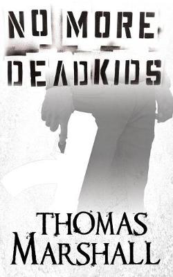 Book cover for No More Dead Kids