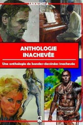 Cover of Anthologie Inachevée