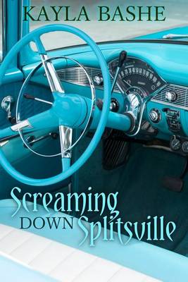 Book cover for Screaming Down Splitsville