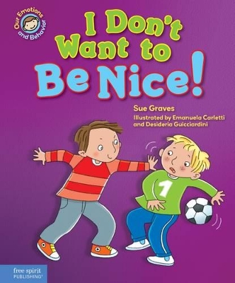 Book cover for I Don't Want to Be Nice!