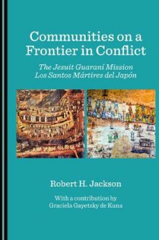 Cover of Communities on a Frontier in Conflict