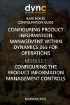 Book cover for Configuring Product Information Management within Dynamics 365