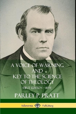 Book cover for A Voice of Warning and Key to the Science of Theology (First Edition - 1855)