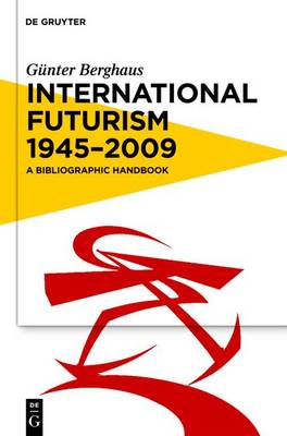 Book cover for International Futurism 1945-2012