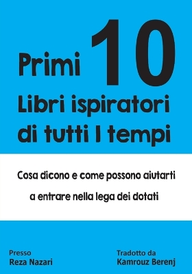 Book cover for Primi 10 Libri ispiratori di tutti i tempi