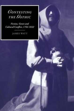 Cover of Contesting the Gothic