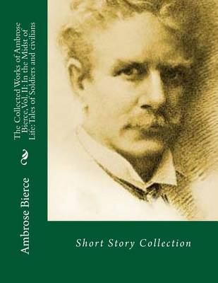 Book cover for The Collectedworks Ofambrose Bierce, Vol. II