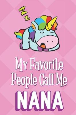 Book cover for My Favorite People Call Me Nana