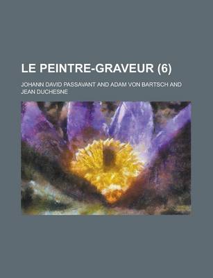 Book cover for Le Peintre-Graveur (6)