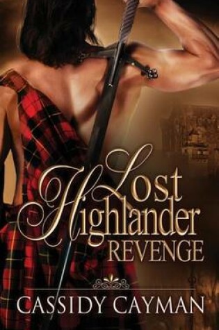 Cover of Revenge (Book 3 of Lost Highlander Series)