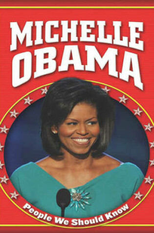 Cover of Michele Obama (People We Should Know, Second)