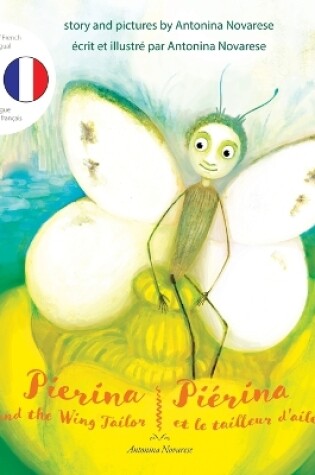 Cover of Pierina and the Wing Tailor / Piérina et le tailleur d'ailes