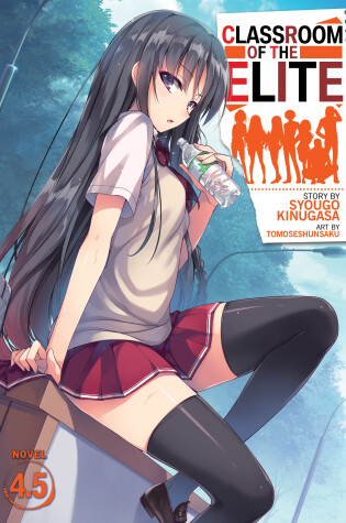 Cover of Classroom of the Elite (Light Novel) Vol. 4.5