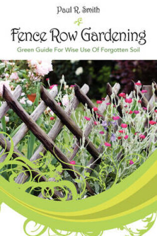 Cover of Fence Row Gardening