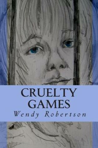 Cover of Cruelty Games