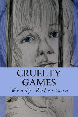 Book cover for Cruelty Games