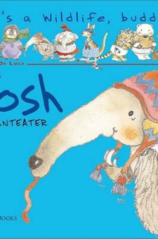 Cover of Josh the Anteater