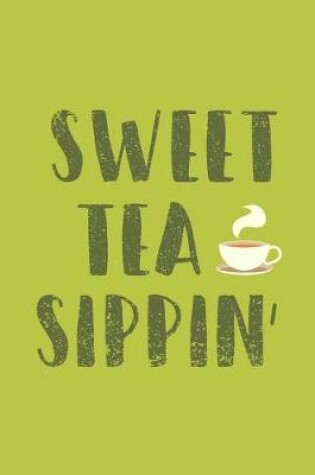 Cover of Sweet Tea Sippin