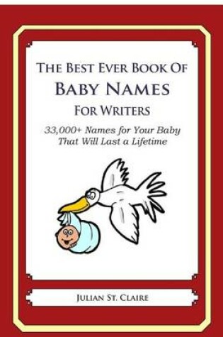 Cover of The Best Ever Book of Baby Names for Writers