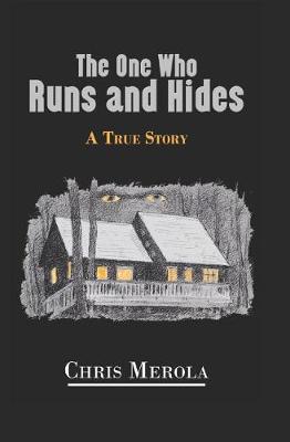 Book cover for The One Who Runs and Hides