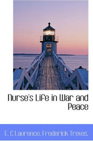 Cover of Nurse's Life in War and Peace
