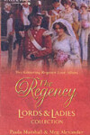 Book cover for The Regency Lords and Ladies Collection