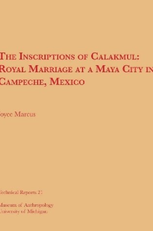 Cover of The Inscriptions of Calakmul