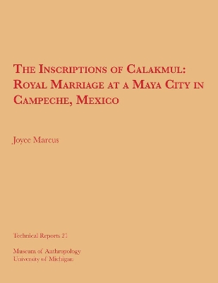 Cover of The Inscriptions of Calakmul