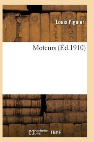 Cover of Moteurs