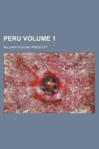 Cover of Peru Volume 1