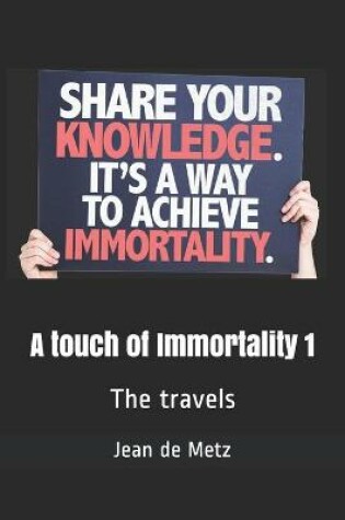 Cover of A touch of Immortality 1