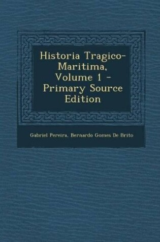 Cover of Historia Tragico-Maritima, Volume 1