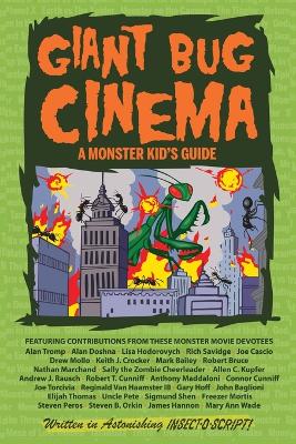 Book cover for Giant Bug Cinema - A Monster Kid's Guide