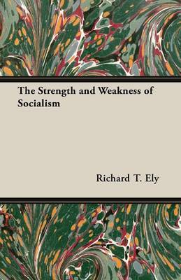 Book cover for The Strength and Weakness of Socialism