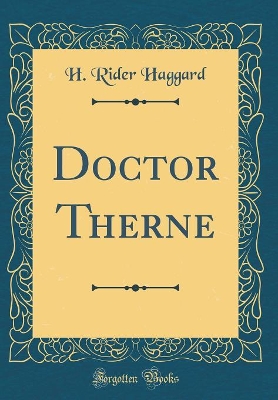 Book cover for Doctor Therne (Classic Reprint)