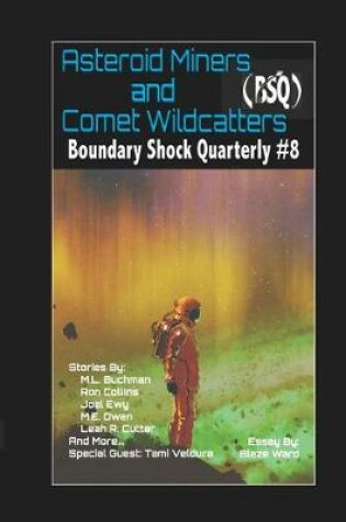 Cover of Asteroid Miners and Comet Wildcatters