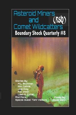 Cover of Asteroid Miners and Comet Wildcatters