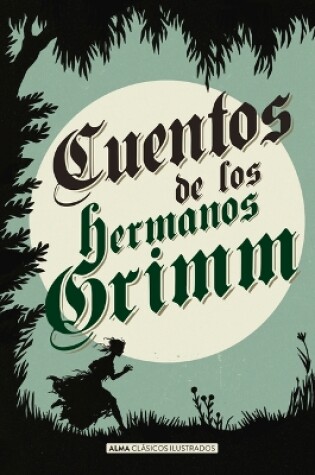 Cover of Cuentos de los hermanos Grimm