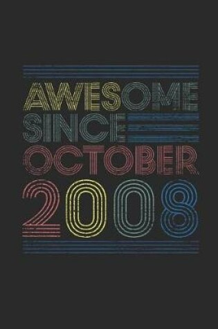 Cover of Awesome Since October 2008