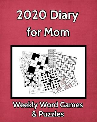 Book cover for 2020 Diary for Mom Weekly Word Games & Puzzles