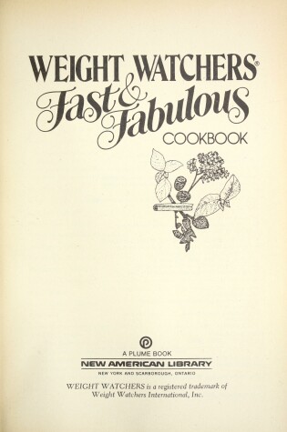 Cover of Weight Watchers : Weight Watchers Fast & Fabulous Cookbk