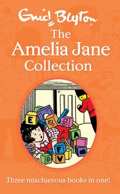 Book cover for Enid Blyton The Amelia Jane Collection