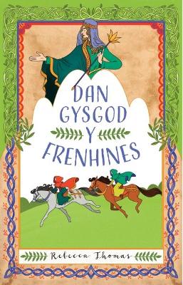 Book cover for Dan Gysgod y Frenhines